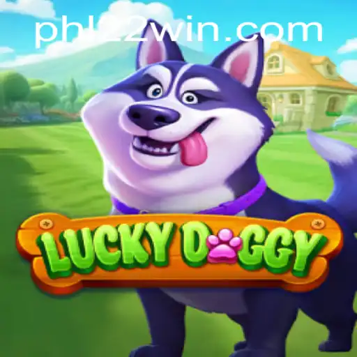 Mastering LuckyDoggy: Dive Into the World of 22win Gaming